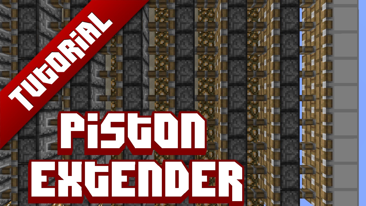 Advanced Piston Extender Minecraft Project