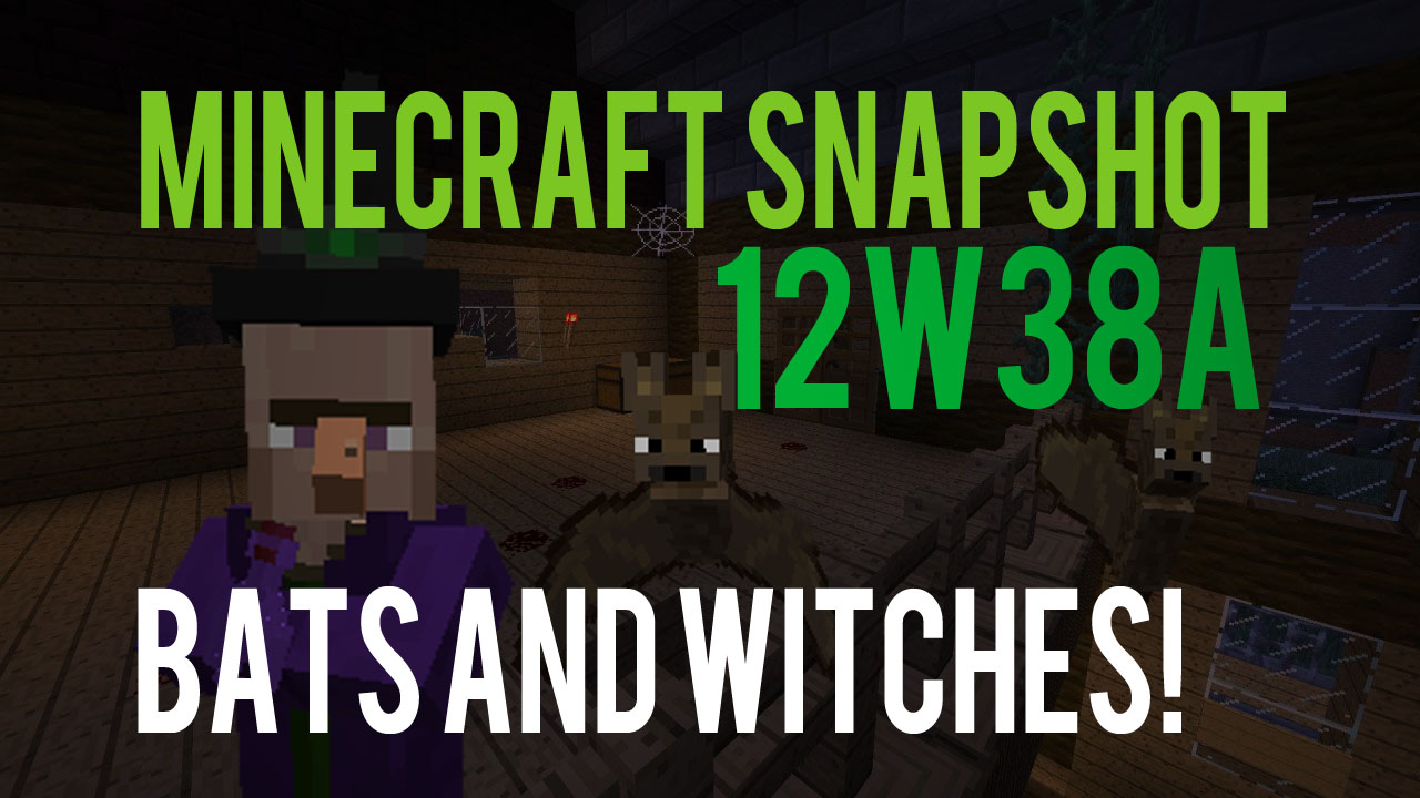 Minecraft Snapshot 12w38a Witches, Bats, and More! Minecraft Project