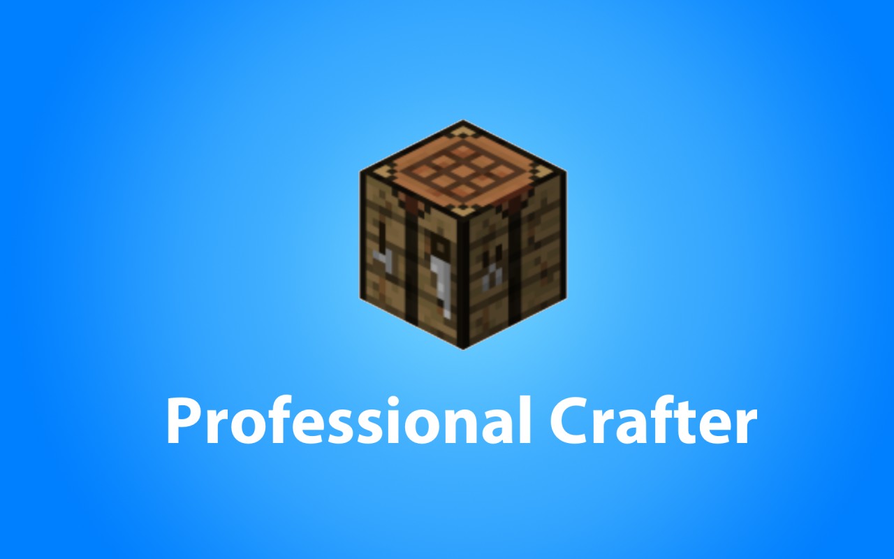 Professional Crafter Desktop Background Minecraft Project