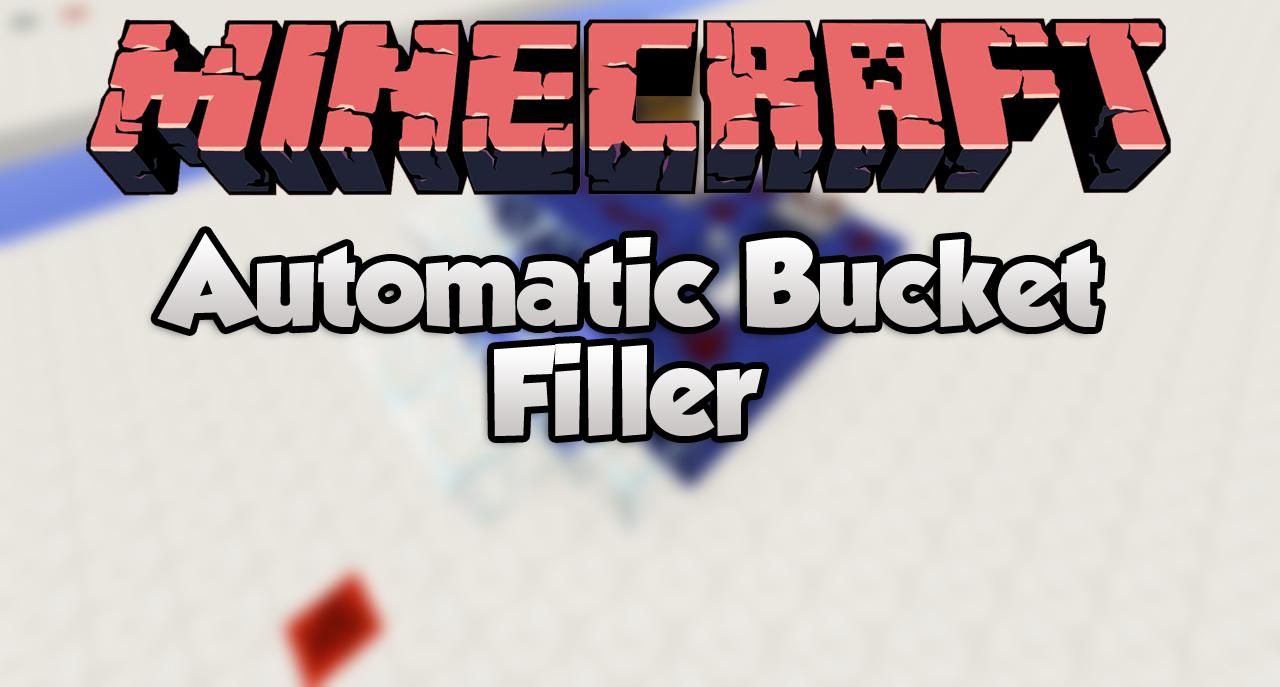 Automatic Simple Bucket Filler [Tutorial Included] Minecraft Project