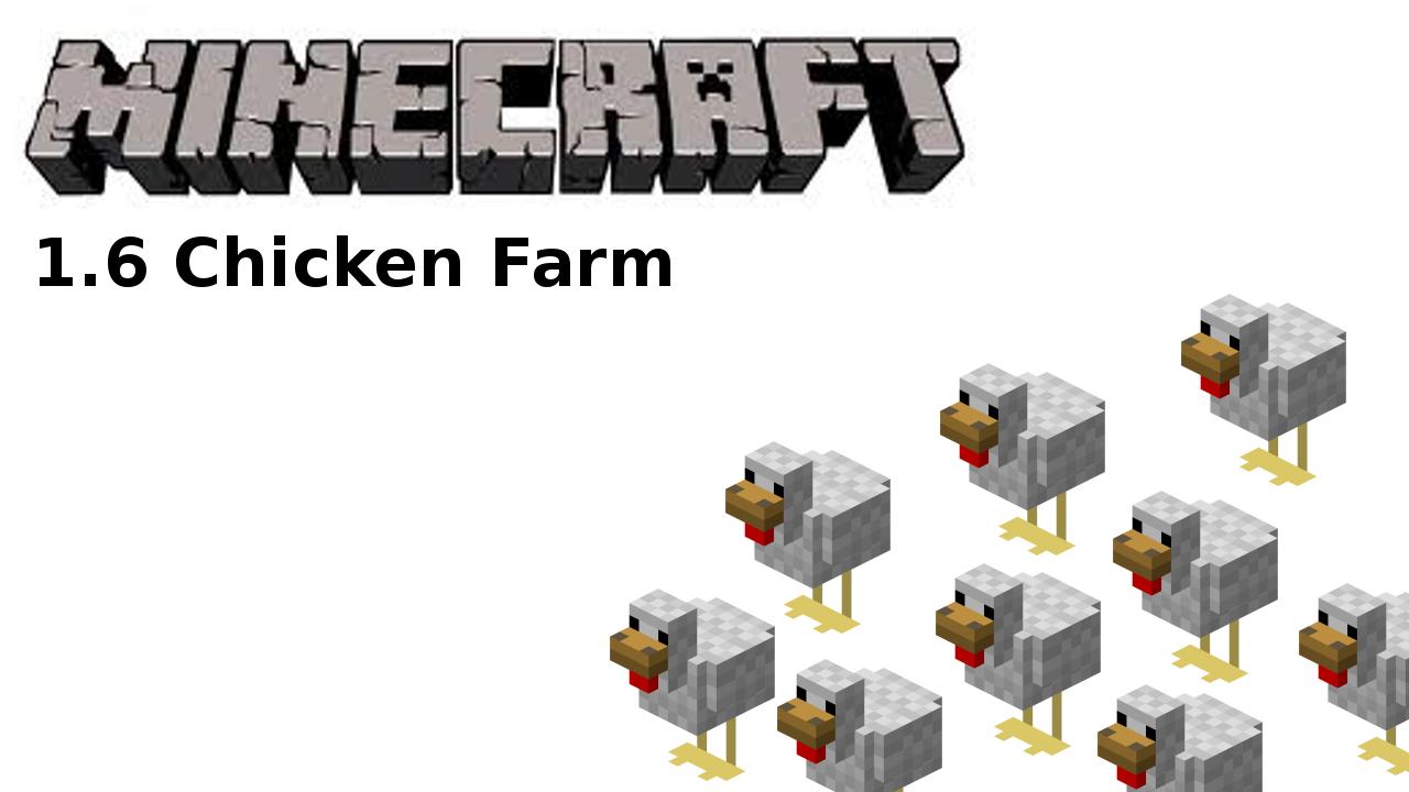 Minecraft 1.6 chicken farm Minecraft Blog
