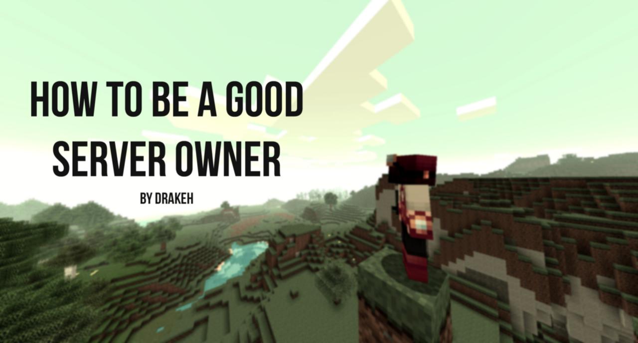 How to be a Good Server Owner [Pop Reel D] Minecraft Blog