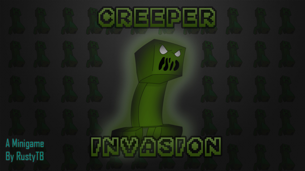 CreeperInvasion Epic New Minigame! Minecraft Project