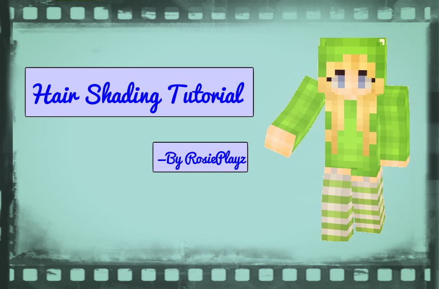 Hair Shading Tutorial With RosiePlayz ^^ In Progress