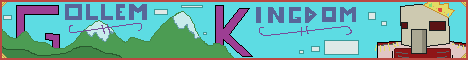 Gollem Kingdom Gollem Kingdom