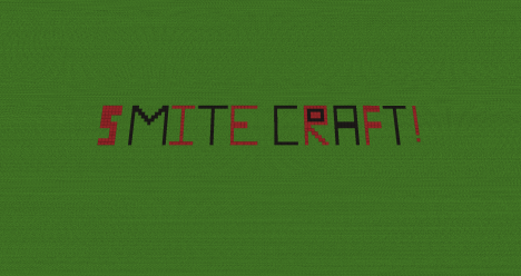 SmiteCraft ! SmiteCraft !