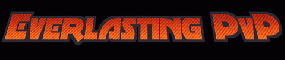 Everlasting PvP Everlasting PvP