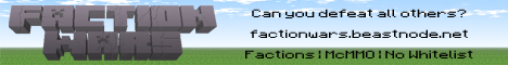 Faction Wars - No whitelist! Faction Wars - No whitelist!