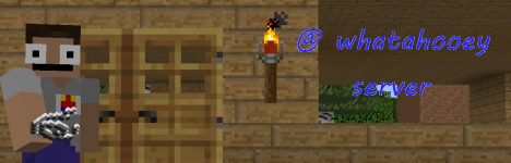 @ whatahooey\'s Server