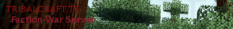 Tribal Faction Server Tribal Faction Server