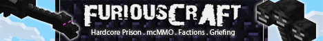 FuRiouSCraft Prison | mcMMO | Factions/Gangs | PvP | NO Whitelist