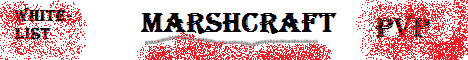 MARSHCRAFT PVP SERVER MARSHCRAFT PVP SERVER