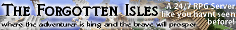The Forgotten Isles - RPG Server The Forgotten Isles - RPG Server