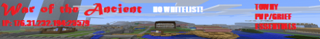 War of the Ancient! 24/7 No Whitelist! War of the Ancient! 24/7 No Whitelist!