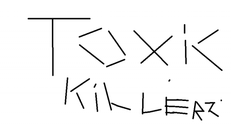 toxic killers toxic killers