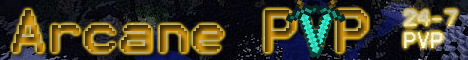 {ArcanePvP}{Factions}{McMMo}{Jobs}{No-Lag}{130 Slots}