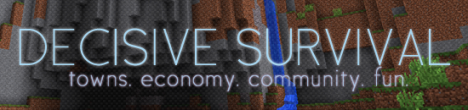 Decisive Survival - FUN, FRIENDLY, AWESOME. Decisive Survival - FUN, FRIENDLY, AWESOME.