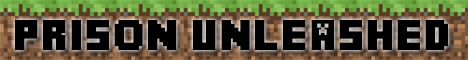 Prison-Unleashed!!