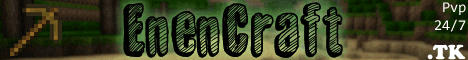 EnenCraft [Jaw Shocking]