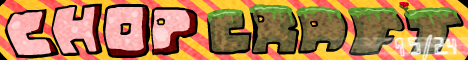 ChopCraft