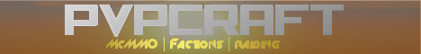 PVP CRAFT, FACTIONS, RAIDING [NO LAG] 1.3