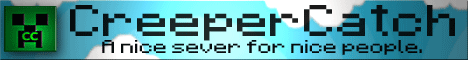 | CreeperCatch | A Whole new world | | CreeperCatch | A Whole new world |