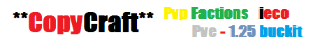 *CopyCraft* New Faction Server ieco *CopyCraft* New Faction Server ieco