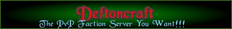 DeftonCraft Pvp/Faction TEKKIT Server DeftonCraft Pvp/Faction TEKKIT Server