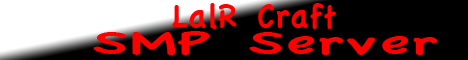 [SMP] LalR Craft
