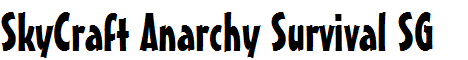 SkyroCDarkson\'s Anarchy Server