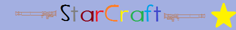 STARCRAFT RPG SERVER STARCRAFT RPG SERVER
