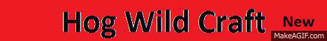 Hog Wild Craft Hog Wild Craft