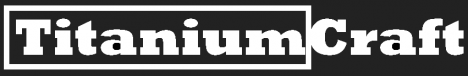 Titaniumcraft