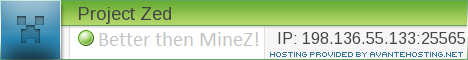 ProjectZ *Dayz in minecraft* ProjectZ *Dayz in minecraft*