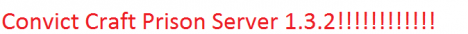 Convict Craft Prison Server