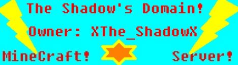 The Shadow\'s Domain! The Shadow\'s Domain!