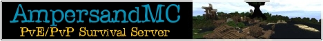 AmpersandMC - Guilds, MobArena, GriefPrevention, Shops, and more! AmpersandMC - Guilds, MobArena, GriefPrevention, Shops, and more!