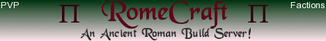 RomeCraft - An All Roman Build Server [PVP] [JOBS] [NOLAG] [20 SLOT]