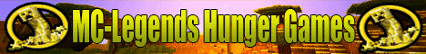 Mc-Legends Hunger Games - Kits - TerrainControl - 24/7 - Fully Automatic - Chest Spawning - 5 Servers Mc-Legends Hunger Games - Kits - TerrainControl - 24/7 - Fully Automatic - Chest Spawning - 5 Servers