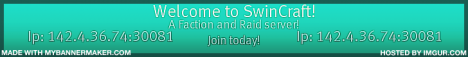 Swincraft Faction and Raid Server! Swincraft Faction and Raid Server!