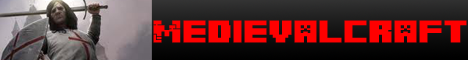 MedievalCraft -- PvP, Factions, Grief! MedievalCraft -- PvP, Factions, Grief!
