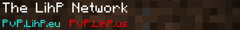 DvZ Server - The LihP Network - SkyBlock - Creative - KitPvP DvZ Server - The LihP Network - SkyBlock - Creative - KitPvP