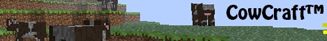 CowCraft (Hacking is Allowed!!!) [1.4.4-1.4.5]