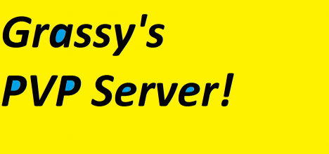 Grassy-Server!!! Grassy-Server!!!