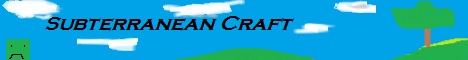 Subterranean Craft Server Subterranean Craft Server
