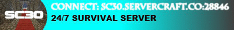 SC30: 24/7 SURVIVAL SERVER SC30: 24/7 SURVIVAL SERVER