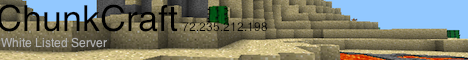 Chunk Craft (White Listed) Chunk Craft (White Listed)