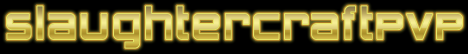 SlaughterCraftPVP