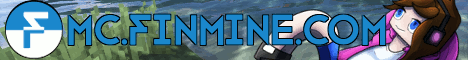 Finmine a.k.a Girl Friendly - 24/7 open! 1.12+ Finmine a.k.a Girl Friendly - 24/7 open! 1.12+