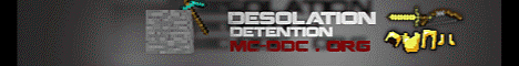 Desolation Detention Center